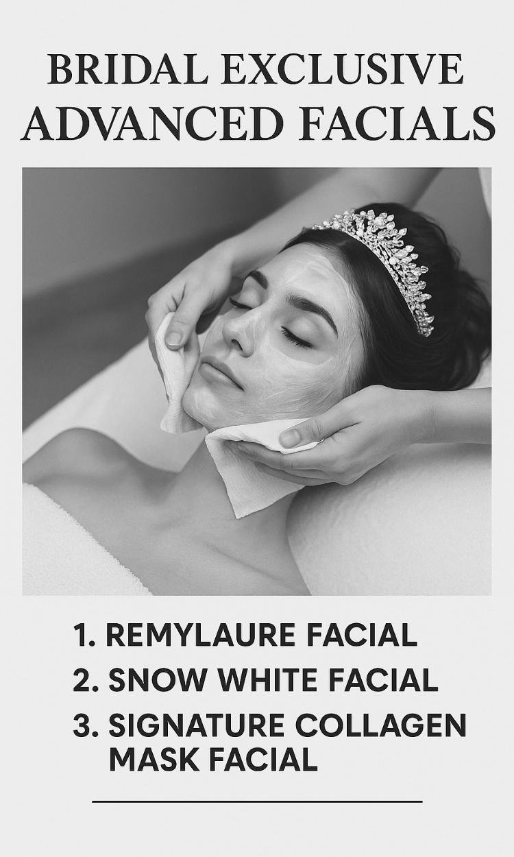 BRIDAL EXCLUSIVE ADVANCED FACIALS